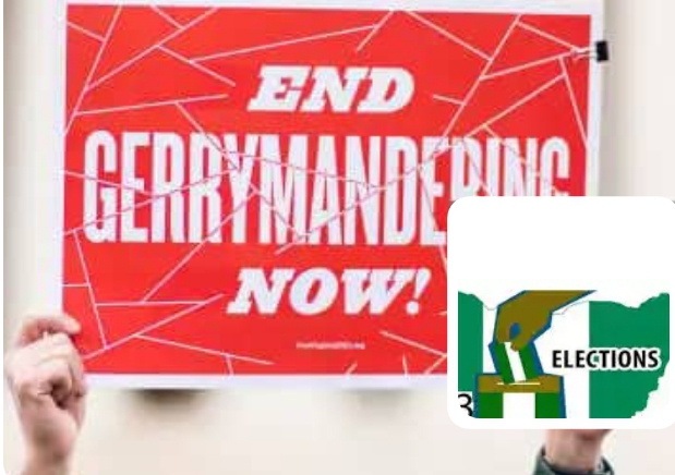 Menace of Gerrymandering in Nigerian Politics